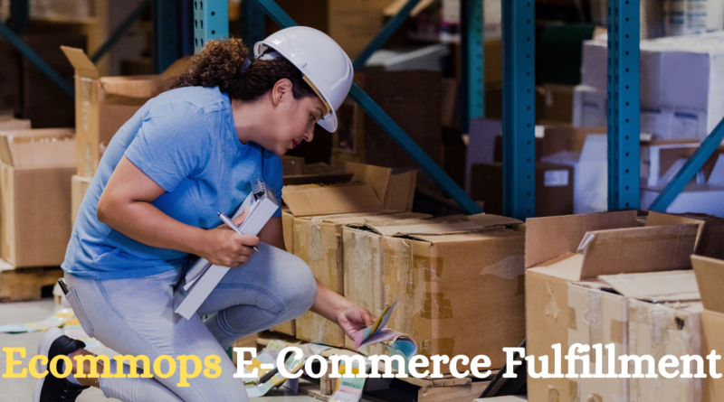 ecommops e-commerce fulfillment