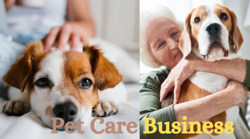 How To Operate A Profitable Pet Care Business